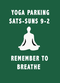 Yoga Studio Parking sign